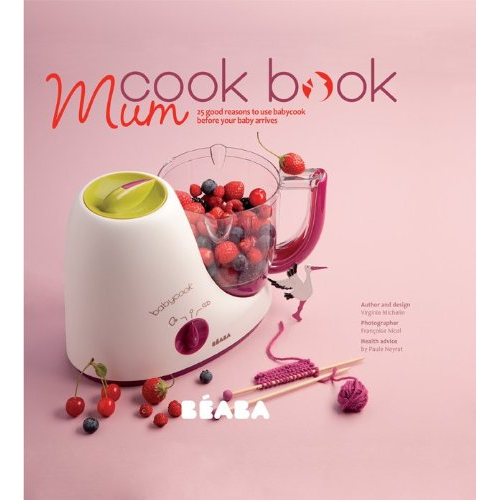 Beaba Mum Baby Cook Book
